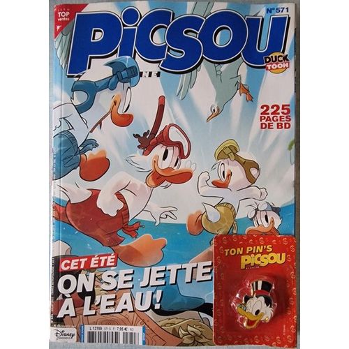 Picsou Magazine 571 Cet Ete On Se Jette A L'eau + Pin's Picsou Colore