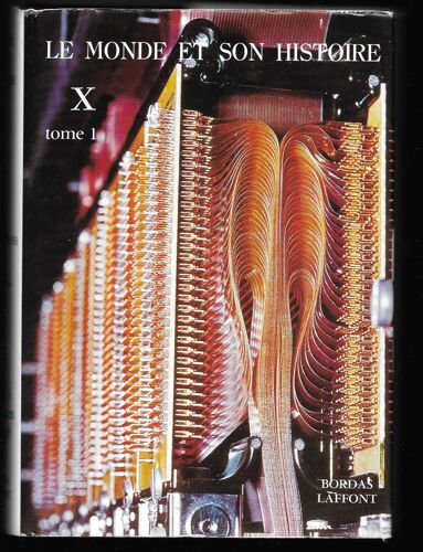 Nos Contemporains. X. Tome 1. Puissance Et Effondrement Des Fascismes... Par Marcel Roncayolo