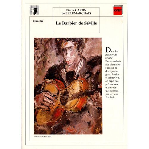 Fiche Lecture / Litterature Pierre Caron De Beaumarchais Le Barbier De Séville