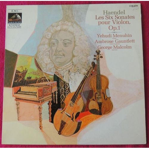 Haendel - Les Six Sonates Pour Violon, Op.1, Menuhin, Gauntleytt, Malcolm