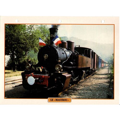 Fiche Trains De Légende Le Mastrou