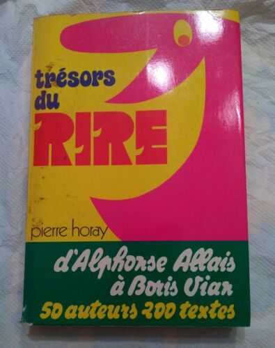 Trésors Du Rire Pierre Horay