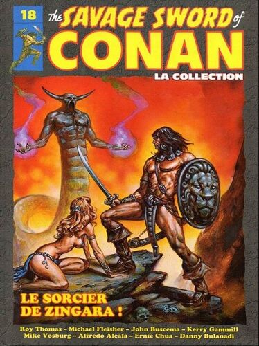The Savage Sword Of Conan ( La Collection ) # 18 : " Le Sorcier De Zingara ! "