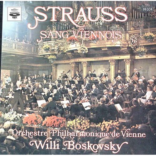 Willi Boskovsky - Sang Viennois - Strauss