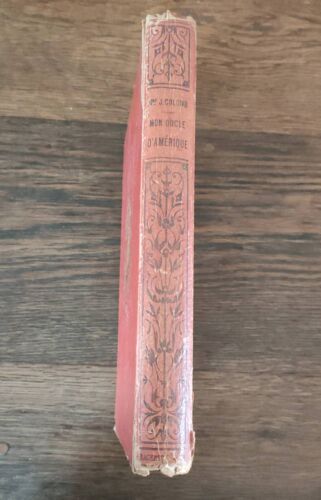 Mme J.Colomb Mon Oncle D'amérique