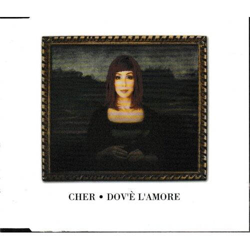 Cher Dov È L Amore (P) 1999 Wea Music © Warner Music Group Company Uk Ltd Made In Germany Edition Limitée Et Épuisée. Cd Maxi 3 Tubes Rare Cd2 German Version Collector. Voir Mes Photos Pour Les Titres