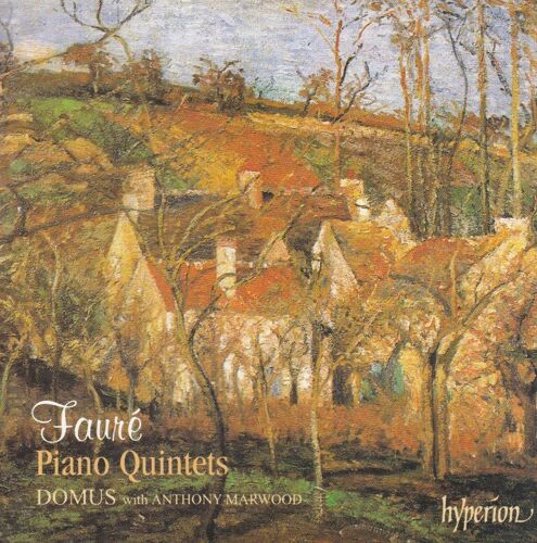 Fauré Piano Quintets