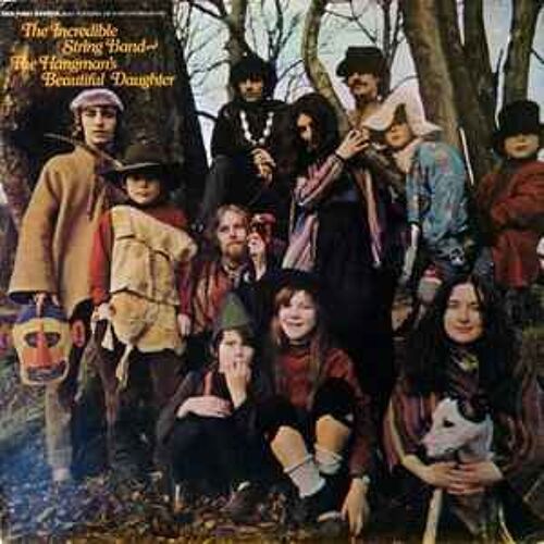 The Incredible String Band - The Hangman's Beautiful Daughter 33t