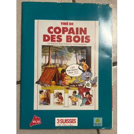 Copain Des Bois 3 Suisses