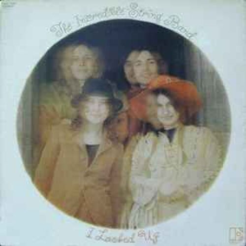 The Incredible String Band - I Looked Up 33t