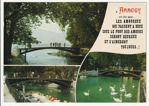 Annecy (Haute Savoie). Le Pont Des Amours. Carte Écrite 1974 Avec Timbre N° 1664 (Bandes Phosphorescentes À Cheval). Editions J . Cellard
