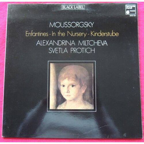 Moussorgsky - Enfantines - Alexandrina Miltcheva Et Svetla Protich