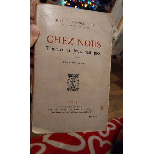 Chez Nous Travaux Et Jeux Rustiques