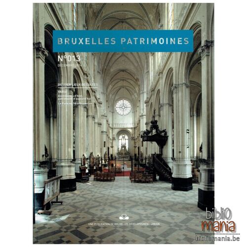Bruxelles Patrimoines N° 13 - Lieux De Culte