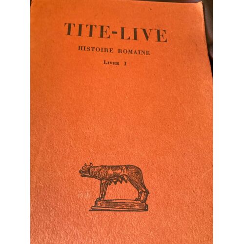 Tite-Live Histoire Romaine Livre 1