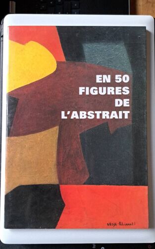 En 50 Figures De L'abstrait / Palais Bénédicte De Fécamp