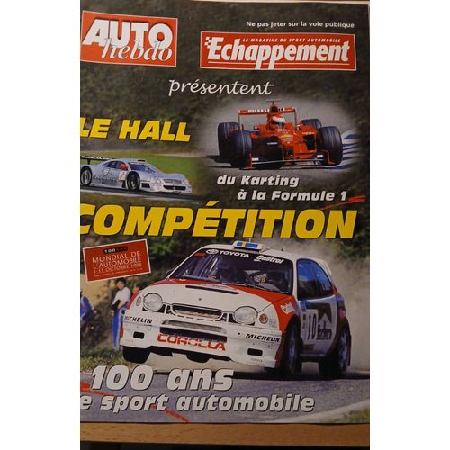 Auto Hebdo Échappement Le Hall Compétition 100 Ans De Sport Automobiles
