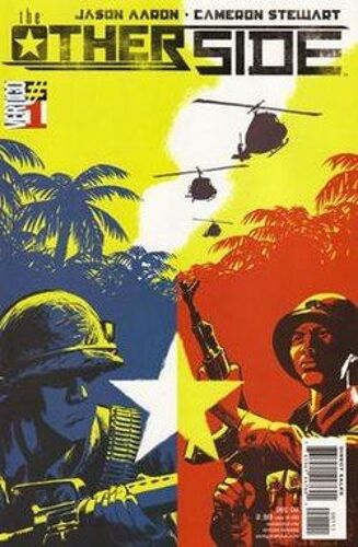 The Other Side # 1 ( V.O. 2006 ) *** Jason Aaron Et Cameron Stewart **