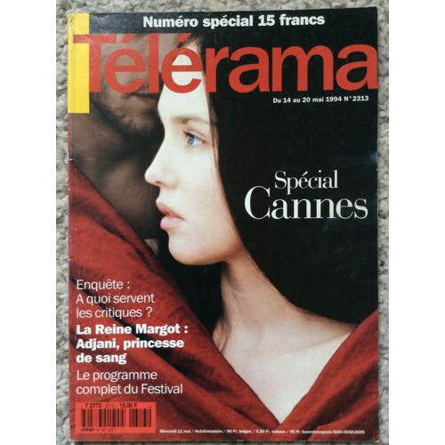 Télérama N° 2313 Spécial Cannes 1994 La Reine Margot : Adjani, Princesse De Sang ; Programme Complet