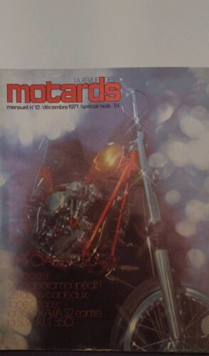 La Revue Des Motards N°12 Décembre 1971 Spécial Noël Kawasaki S2 350 Suzuki T 350