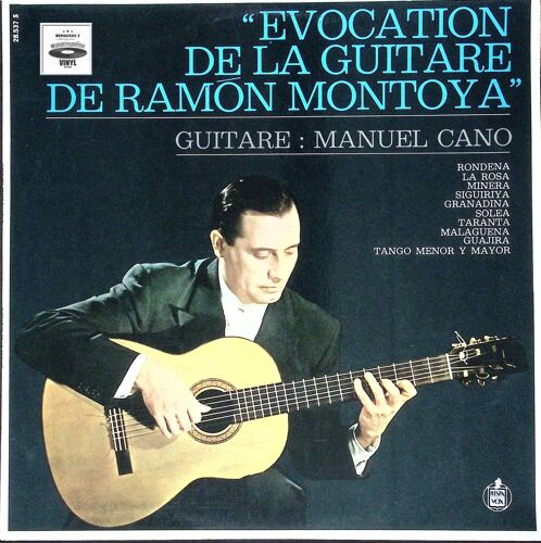 Manuel Cano - Evocation De La Guitare De Ramon Montoya -