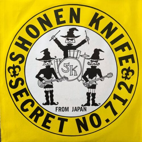Shonen Knife "Secret N°712" (45t)
