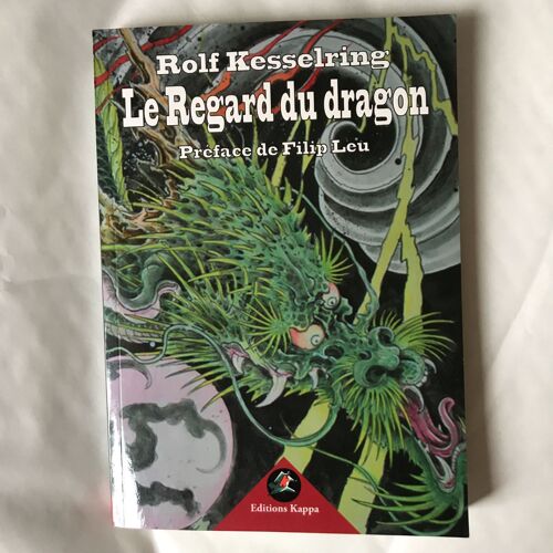 Le Regard Du Dragon