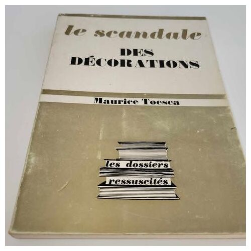 Le Scandale Des Dècorations