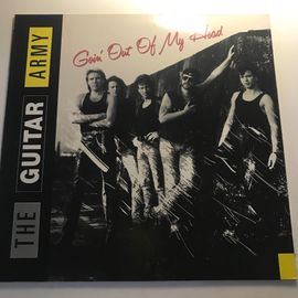 The Guitar Army : Gonin'out Of My Blead / Too Hot To Handle / If God Would Be A Girl