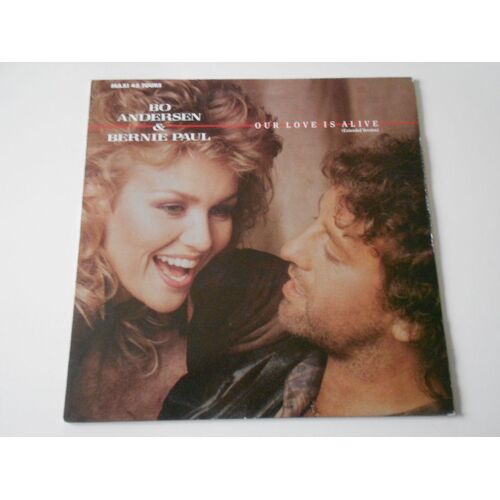 Bo Andersen & Bernie Paul : Our Love Is Alive / Lovin You
