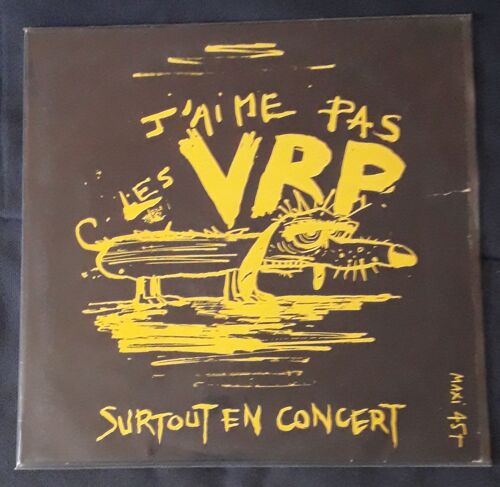 Les Vrp ¿ J'aime Pas Les Vrp, Surtout En Concert (Vinyl, 12", Maxi) Chanson Rock Alternatif