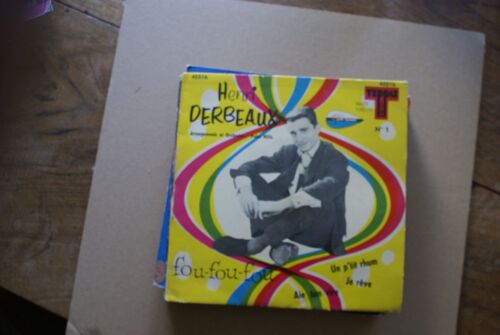 Henri Derbeaux Fou Fou Fou/Un P'tit Rhum/Je Reve/Aie Ton Rire Teppaz 45t 45516