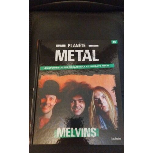 Planète Métal Numéro 36 Melvins
