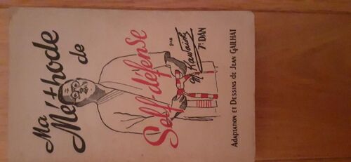 Ma Methode De Self Defense 7e Dan