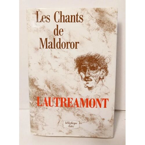 Les Chants De Maldoror - Lautreamont - I. Ducasse - Biblio. Lattes - 1987 - Be