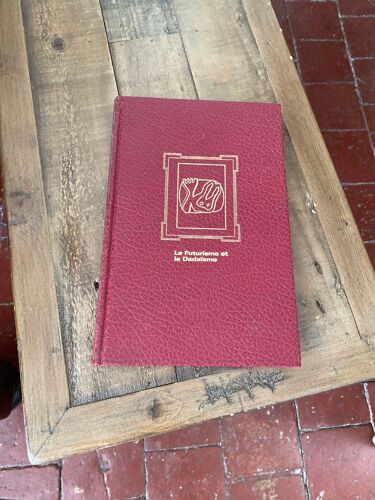 Le Futurisme Et Le Dadaisme