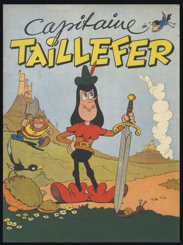 Capitaine Taillefer - Taillefer Le Hardi