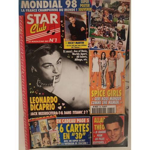 Star Club N130 Sept98 Magazine Revue Avec Léonardo Dicaprio/Menelik/Spice Girls/Coupe Du Monde 98/Ricky Martin/Kdd/Secteur A/Ace Of Base/Worlds Apart/Sandy Valentino/Lara Fabian/Ophélie Winter/Allan T
