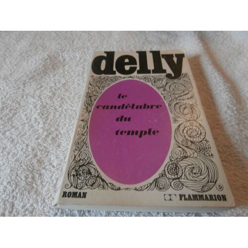 Le Candelabre Du Temple /Delly / Flammarion 1969