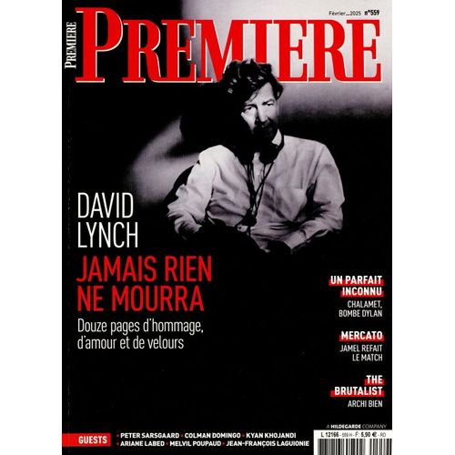 Première N° 559 _ Février 2025 _ David Lynch / Un Parfait Inconnu / Mercato / The Brutalist