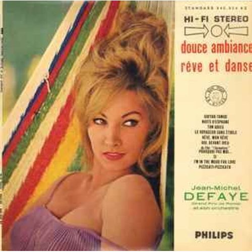 Jean-Michel Defaye Et Son Orchestre – Douce Ambiance Rêve Et Danse