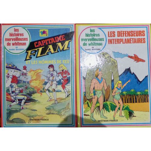 Les Histoires Merveilleuses De Whitman : Capitaine Flam Et Les Defenseurs Interplanetaires