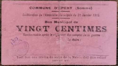 Bon Municipal De 20 Centimes Commune D' Epehy Somme 1915 - Nécessité