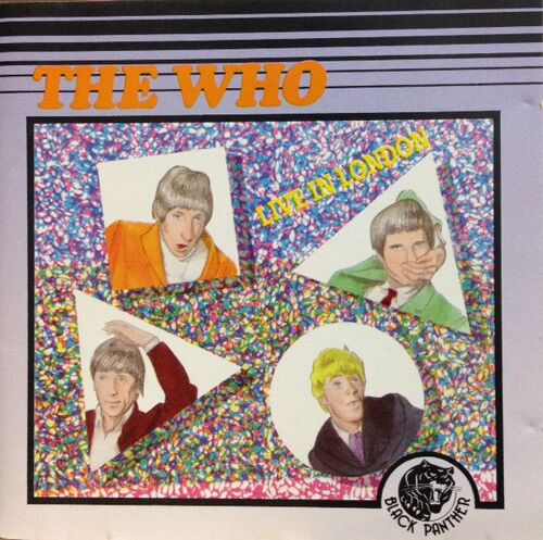 Who ‎ Live In London (Black Panther Records 1989) Live 1965 1967