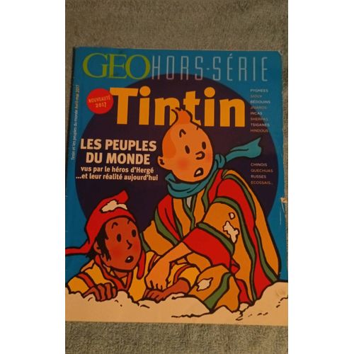 Tintin Les Peuples Du Monde Geo Hors Série