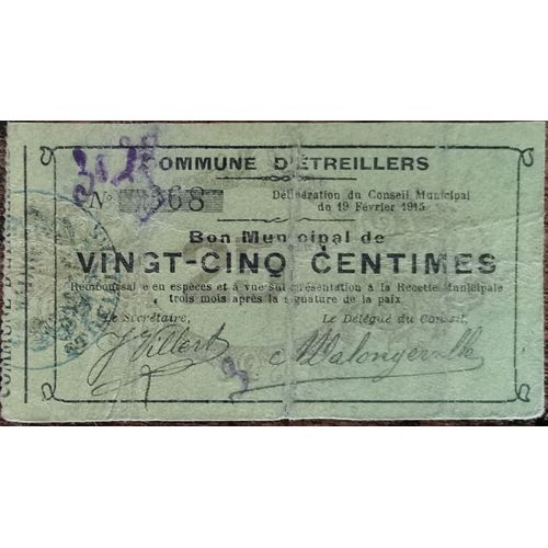 Bon Municipal De 25 Centimes Commune D' Etreillers 1915 - Nécessité - N°368