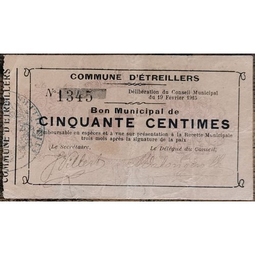 Bon Municipal De 50 Centimes Commune D' Etreillers 1915 - Nécessité - N°1345