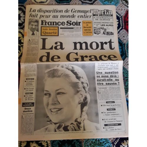 France Soir : 15/09/1982: La Mort De Grace De Monaco