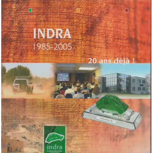 Indra 1985-2005, 20 Ans Déjà !