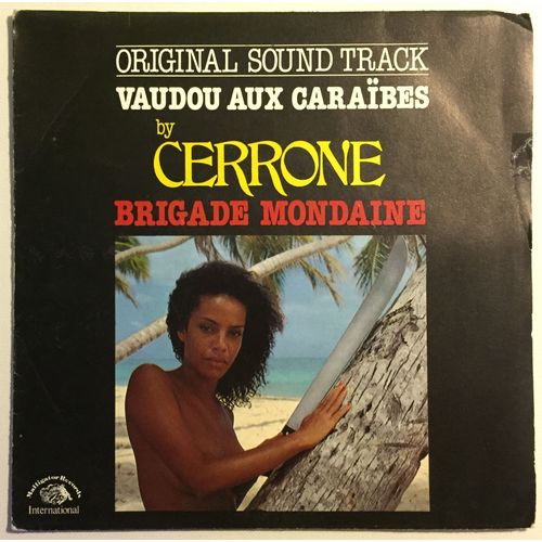 Cerrone / Vaudou Aux Caraïbes (Brigade Mondaine)